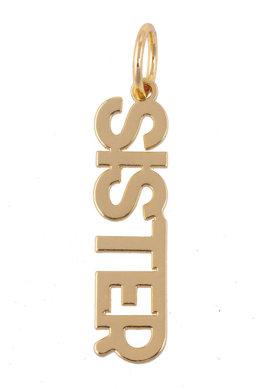 "SISTER" Block Letter Charm in Shiny Gold